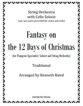 Fantasy on the 12 Days of Christmas for Pompous Egocentric Soloist and String Orchestra Orchestra sheet music cover